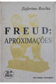 Freud: Aproximações
