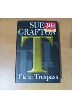 T is For Trespass
