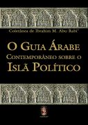 O Guia árabe Contemporâneo Sobre o Islã Político