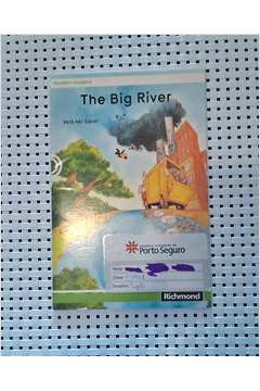 The Big River - Stage 1