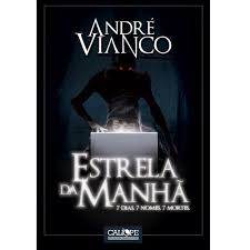 Estrela da Manha - 7 Dias, 7 Nomes, 7 Mortes