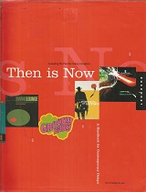 Then is Now - a Handbook For Contemporary Design