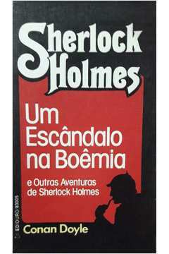 Sherlock Holmes: um Escândalo na Boêmia