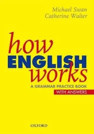 How English Works - a Grammar Practice Book - With Answers