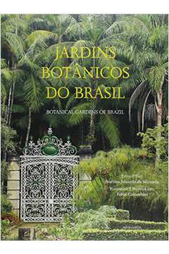 Jardins Botânicos do Brasil.