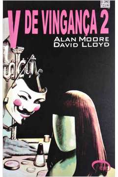 David Lloyd, autor da HQ V de Vingança ao lado de Alan Moore