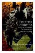 Juventude Hitlerista: a História dos Meninos e Meninas Nazistas...