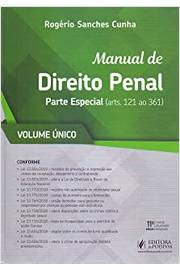 Manual de Direito Penal Parte Especial ( Arts 121 ao 361 )