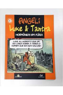 Luke & Tantra - Hôrmonios Em Fúria