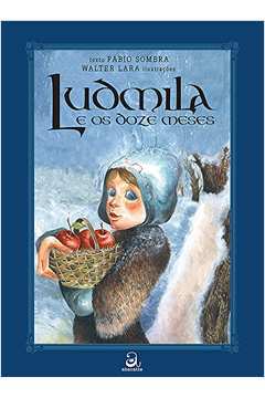 Ludmila e os Doze Meses
