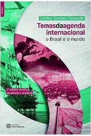 Temas da Agenda Internacional o Brasil e o Mundo