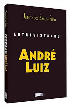 Entrevistando André Luiz