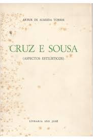 Cruz e Sousa Aspectos Estilisticos