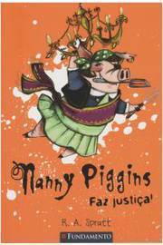 Nanny Piggins Faz Justiça!