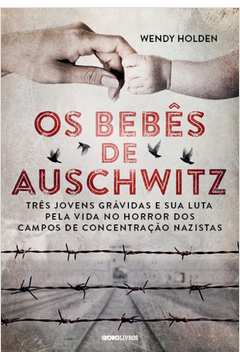 Os Bebês de Auschwitz