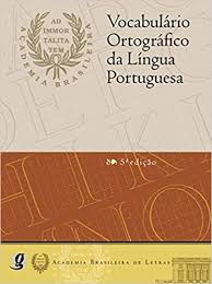 Vocabulário Ortográfico da Língua Portuguesa 5ª Ed.