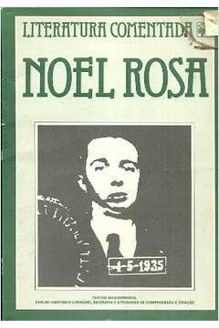 Literatura Comentada - Noel Rosa