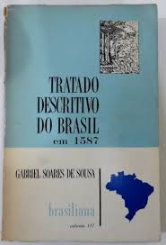 Tratado Descritivo do Brasil Em 1587