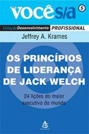 Os Principios de Liderança de Jack Welch