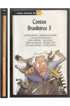 Contos Brasileiros - 3 - para Gostar de Ler - Vol 10
