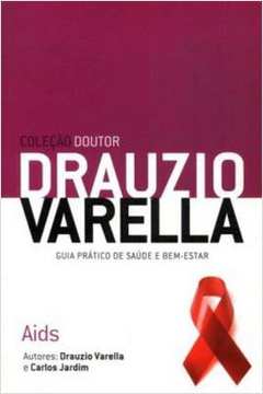 Aids - Coleção Doutor Drauzio Varella