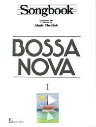 Songbook: Bossa Nova Vol 1