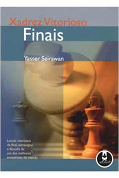 Livro: Xadrez Vitorioso Finais - Yasser Seirawan