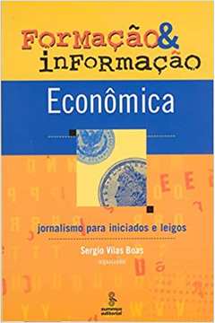 Formação e Informação Econômica