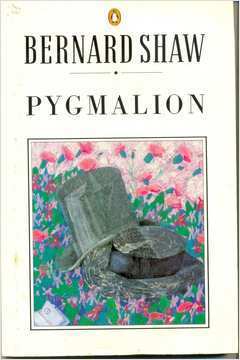 Pygmalion : a Romance in Five Acts
