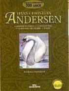 Hans Christian Andersen - o Criador de Porcos - o Patinho Feio -