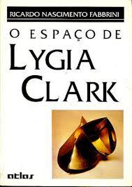 O Espaço de Lygia Clark