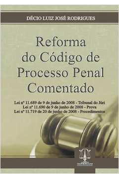 Reforma do Código de Processo Penal Comentado