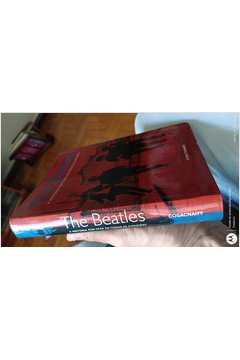 The Beatles a História por Trás de Todas as Canções