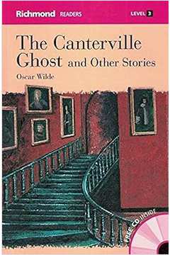 The Canterville Ghost Other Stories