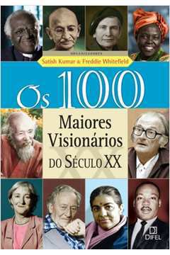 Os 100 Maiores Visionários do Século xx