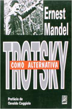 Trotsky Como Alternativa