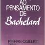 Introdução ao Pensamento de Bachelard