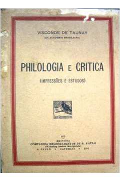 Philologia e Critica: Impressões e Estudos