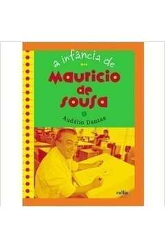 A Infância de Mauricio de Sousa