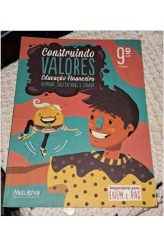 Construindo Valores Educaçao Financeira - 9º Ano