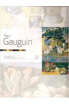 Paul Gauguin - Coleção Folha Grandes Mestres da Pintura 10