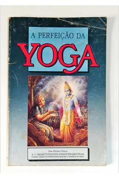 A Perfeição da Yoga