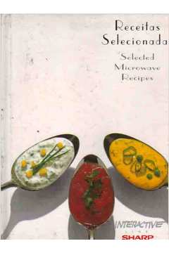 Receitas Selecionadas - Selected Microwave Recipes