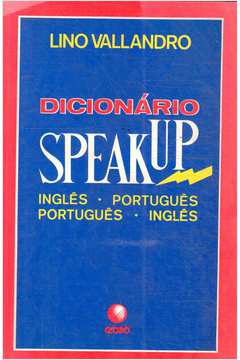 Dicionário Speak Up Inglês - Português