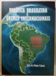 Política Brasileira e Crimes Internacionais