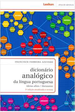 Dicionário Analógico da Língua Portuguesa - 3ª Edição