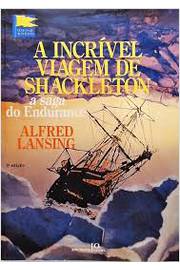A Incrível Viagem de Shackleton - a Saga do Endurance
