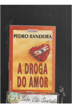 quot;A Droga do Amor" de Pedro Bandeira - IFTO