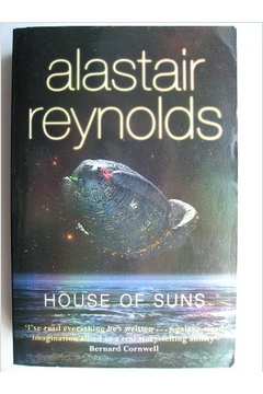  House of Suns: 9780441018864: Alastair Reynolds