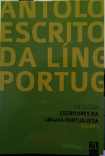 Antologia - Escritores da Língua Portuguesa - Volume II